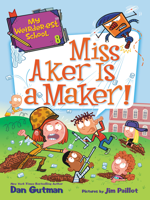 Title details for Miss Aker Is a Maker! by Dan Gutman - Available